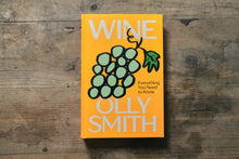 Load image into Gallery viewer, Wine - Everything You Need To Know