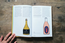 Load image into Gallery viewer, Wine - Everything You Need To Know